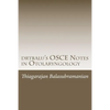 drtbalu's OSCE Notes in Otolaryngology: A must read before exams - Paperback