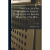 The College of Hampden-Sidney. Calendar of Board Minutes, 1776-1876 ..; 1776-1876 - Paperback