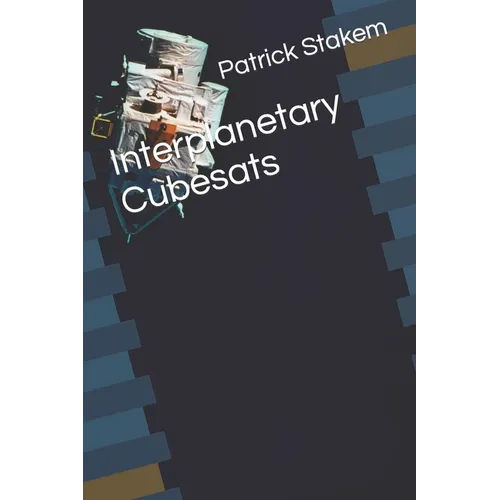 Interplanetary Cubesats - Paperback