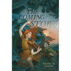 The Coming Storm - Hardcover