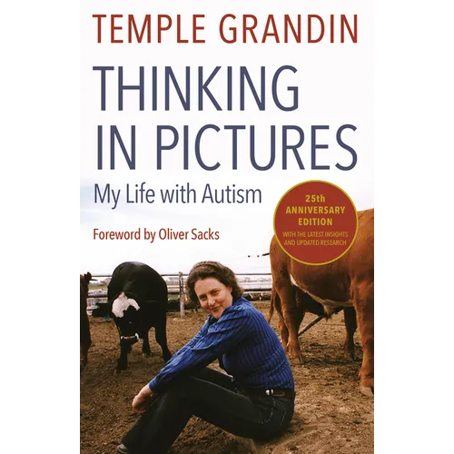 Thinking in Pictures, Expanded Edition: My Life with Autism - Paperback