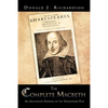 The Complete Macbeth: An Annotated Edition Of The Shakespeare Play - Paperback