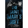 The Saint Mary's Duet Box Set (Gemma and & Isaiah's Complete Story): A Dark Boarding School Romance - Paperback