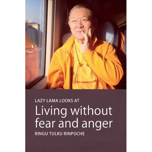 Lazy Lama looks at Living without fear and anger - Paperback