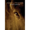 Horse as Teacher: The Path to Authenticity - Paperback