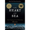 In the Heart of the Sea: The Tragedy of the Whaleship Essex (National Book Award Winner) - Paperback