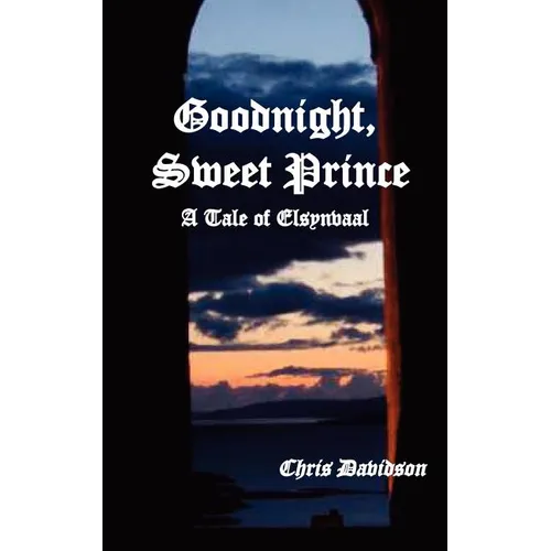 Goodnight Sweet Prince - Paperback