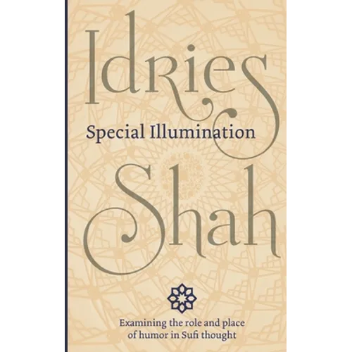 Special Illumination: The Sufi Use of Humor - Paperback
