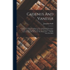 Cadenus And Vanessa: A Poem: To Which Is Added A True And Faithful Inventory Of The Goods Belonging To Dr. S---t, Vicar Of Lara Cor, Upon L - Hardcover