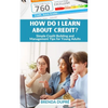 How Do I Learn About Credit?: Simple Credit Building and Management Tips for Young Adults - Paperback