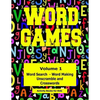 Word Games: Volume 1 With Word Search, Word Making, Unscramble and Crosswords - Paperback