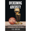 Overcoming Adversity: A Decade of NBA All-Stars - Paperback