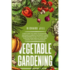 Vegetable Gardening: 4 in 1. Everything you need to know for a successful garden.The perfect guide for beginners to help you succeed in pla - Paperback