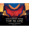 The Art of Pacific Rim: The Black - Hardcover