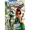 Alien Night on Union Station - Paperback