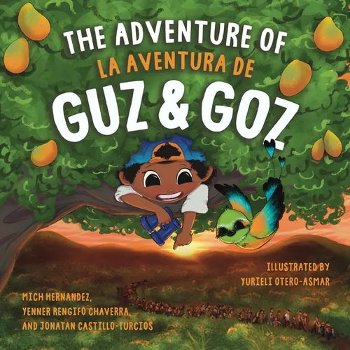The Adventure of Guz & Goz / La aventura de Guz & Goz: (Bilingual English - Spanish) - Paperback