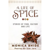 A Life of Spice - Paperback