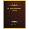 The Essential Herbert M. Shelton - Paperback