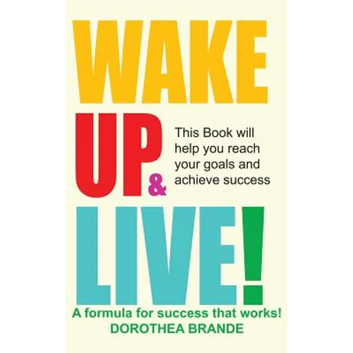 Wake Up and Live! - Hardcover
