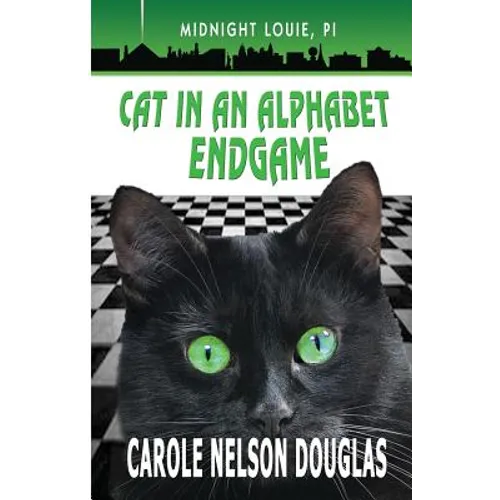 Cat in an Alphabet Endgame: A Midnight Louie Mystery - Paperback