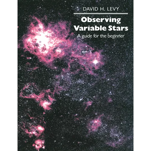 Observing Variable Stars: A Guide for the Beginner - Paperback