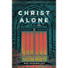 Christ Alone - Paperback