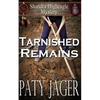 Tarnished Remains: Shandra Higheagle Mystery - Paperback