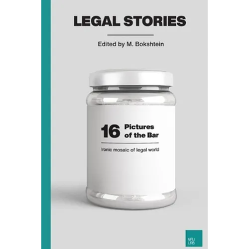 16 Pictures of the Bar: Ironic Mosaic of Legal World - Paperback
