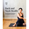 Back and Neck Health: Mayo Clinic Guide to Treating and Preventing Back and Neck Pain - Paperback