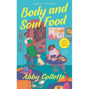 Body and Soul Food - Mass Market Paperbound