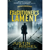 Executioner's Lament - Hardcover