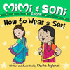 Mimi and Soni Learn How to Wear a Sari - Paperback