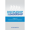 Discipleship Is Leadership: Stages of Generational Development - Paperback