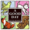 A Good Day - Hardcover