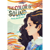 The Color of Sound - Hardcover