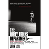 The Dirty Tricks Department: Stanley Lovell, the Oss, and the Masterminds of World War II Secret Warfare - Paperback