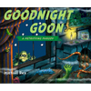 Goodnight Goon: A Petrifying Parody - Hardcover