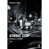 Street Cop: Policing in Context - Paperback