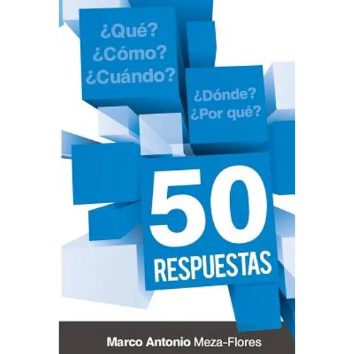50 Respuestas: Qué, cómo, cuándo, dónde, por qué - Paperback
