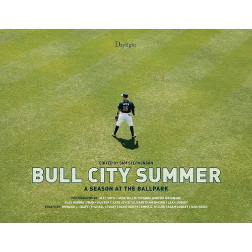 Bull City Summer: A Season at the Ballpark - Hardcover