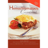 Hemochromatosis Cookbook: Recipes and Meals for Reducing the Absorption of Iron in Your Diet - Paperback