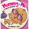 Mommy and Me: A Micro Preemie - Hardcover