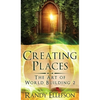Creating Places - Hardcover
