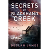 Secrets of Blackhand Creek - Paperback