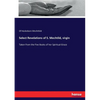 Select Revelations of S. Mechtild, virgin: Taken from the Five Books of her Spiritual Grace - Paperback