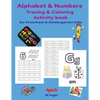 Alphabet and Numbers Tracing and Coloring Activity Book - Paperback
