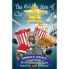 The Golden Age of Christmas Movies: Festive Cinema of the 1940s and 50s - Paperback