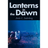 Lanterns in the Dawn - Paperback