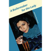 A Boilermaker for the Lady - Paperback