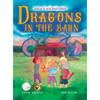 Dragons in the Barn - Hardcover